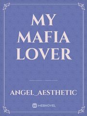 MY MAFIA LOVER Book