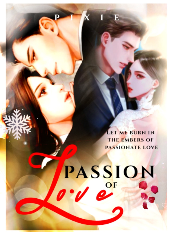Passion Of Love