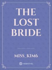 The Lost Bride Book