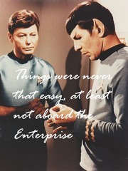 Things were never that easy, at least not aboard the Enterprise Book