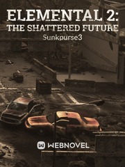 Elemental 2: The Shattered Future Book
