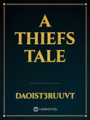 A Thiefs Tale Book