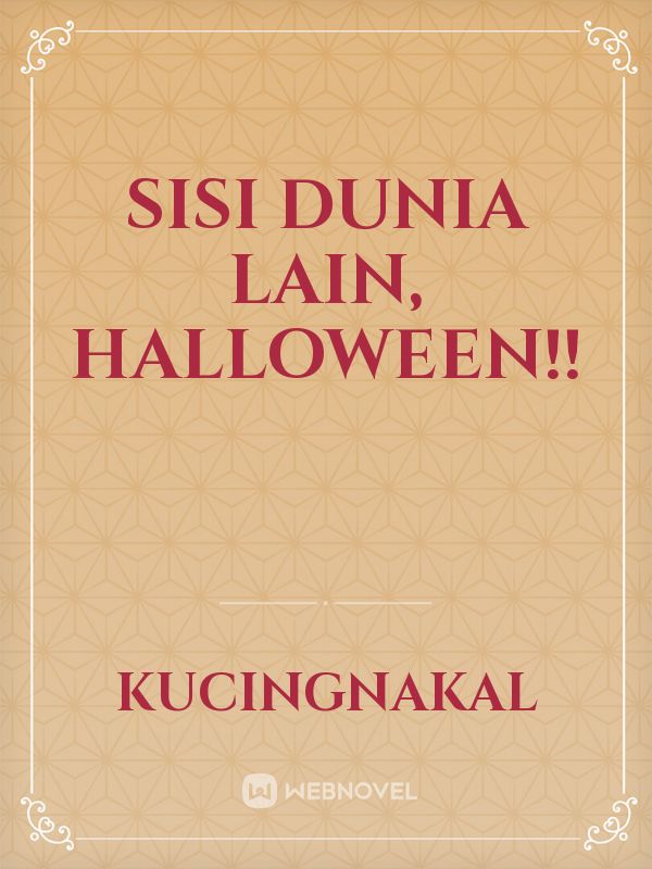 Sisi Dunia Lain, Halloween!! Book