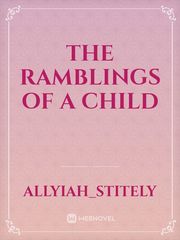 The ramblings of a child Book