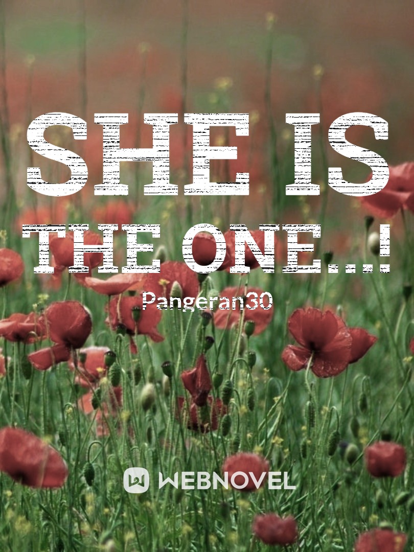 SHE IS THE ONE...!