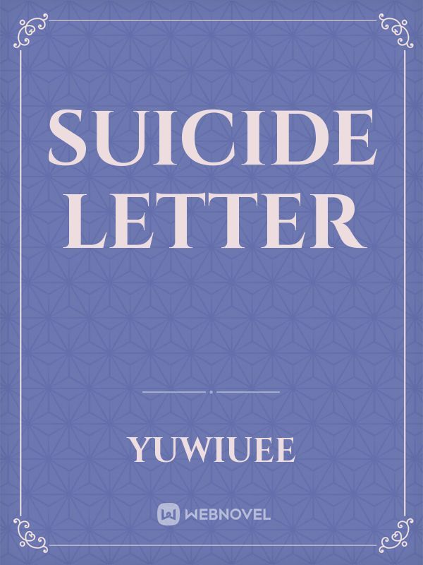 Suicide Letter