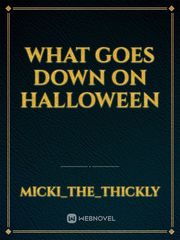 What goes down on Halloween Book
