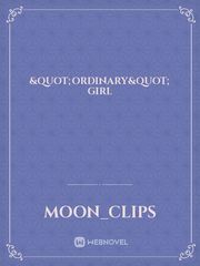 "ordinary" girl Book