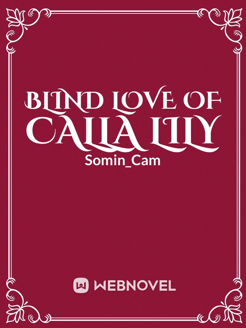 Blind Love of Calla Lily Book