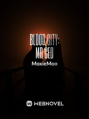 Blood city: Mr CEO Book