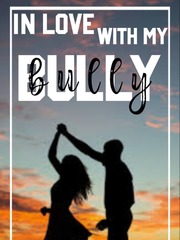 IN LOVE WITH MY BULLY (SALAMEÑA SERIES #1) Book
