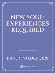 New Soul:
Experiences Required Book
