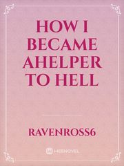 how i became ahelper to hell Book