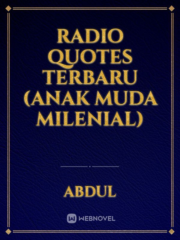 RADIO QUOTES TERBARU (ANAK MUDA MILENIAL)