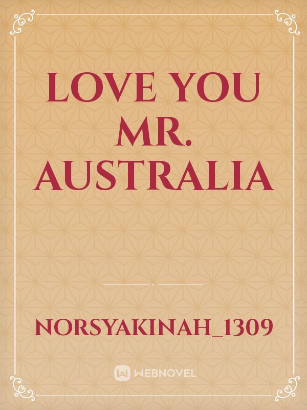 Love You Mr. Australia Book