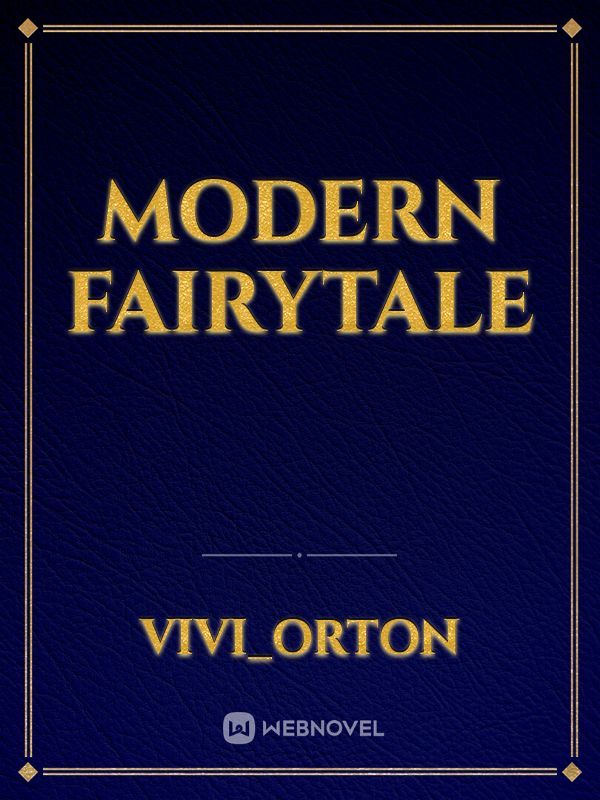 Modern Fairytale