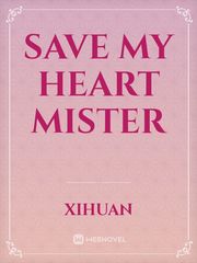 Save my Heart Mister Book