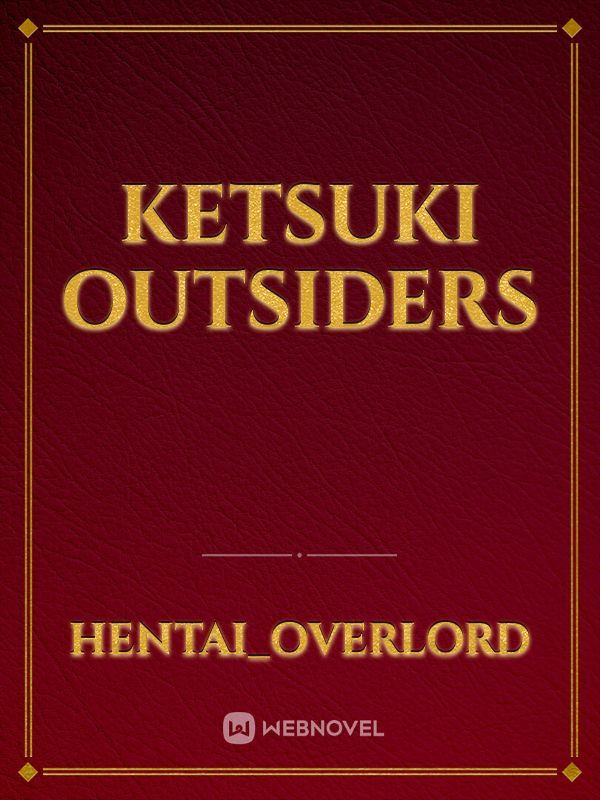 ketsuki outsiders