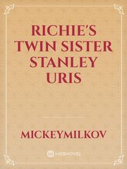 Richie's Twin Sister
Stanley Uris Book