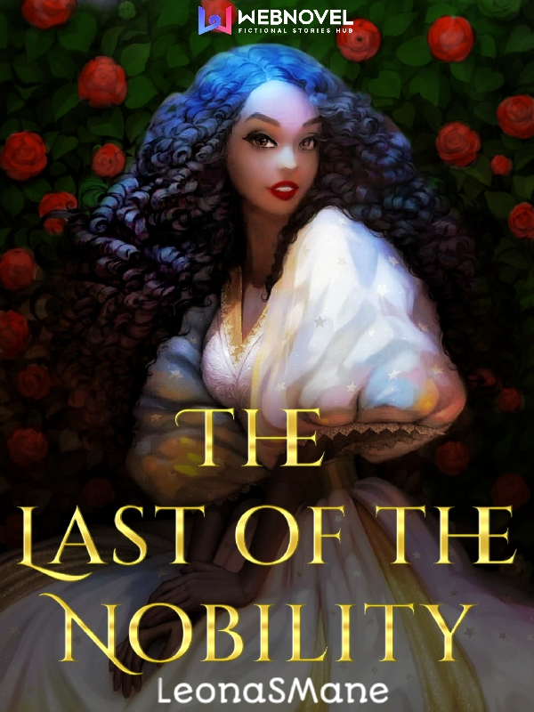 Impressions: The Last of the Nobility