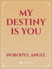 my destiny is you Book