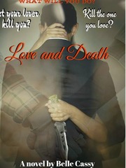 Love and Death by Belle Cassy Book