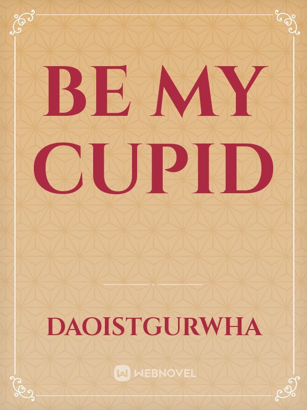 BE MY CUPID Book