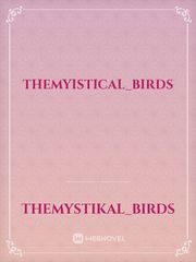 TheMyistical_birds Book