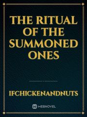 The Ritual of the Summoned Ones Book