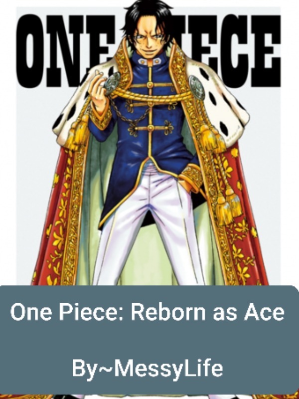 One Piece: Reborn as Ace Book