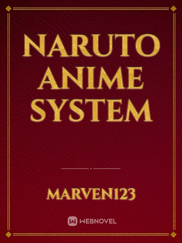 Naruto Anime System