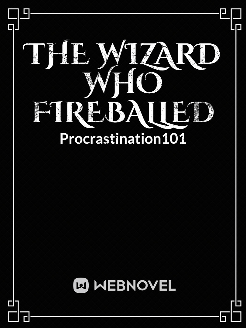The Wizard Who Fireballed Book
