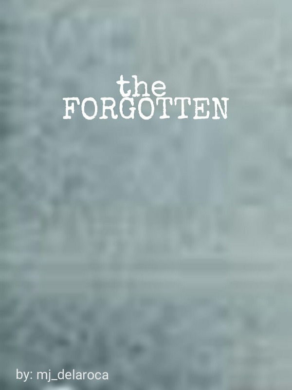 the FORGOTTEN
