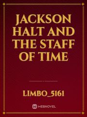Jackson halt and the staff of time Book