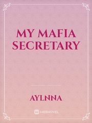 my mafia secretary Book