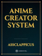 anime creator system Book
