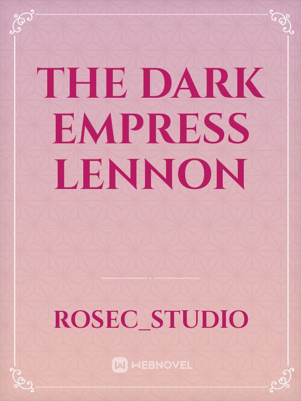 THE DARK EMPRESS LENNON Book