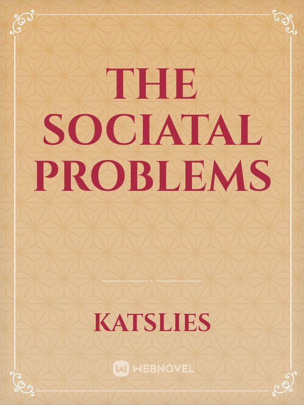 the sociatal problems