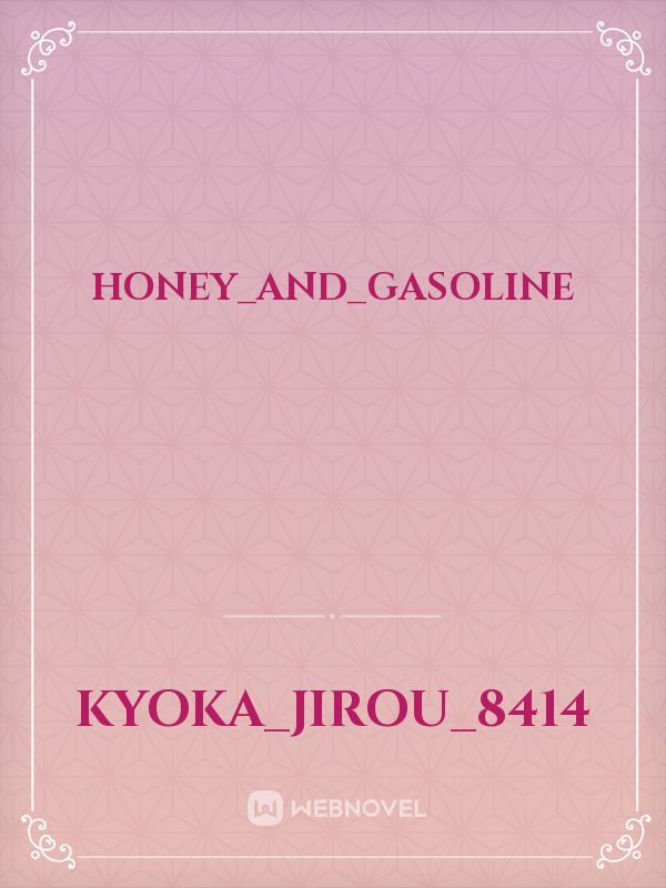 Honey_and_Gasoline Book