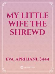 My little wife the shrewd Book
