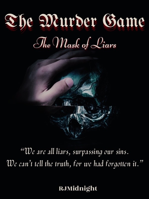 The Murder Game: The Mask of Liars Book