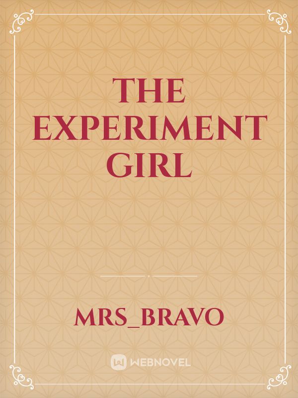 the experiment girl