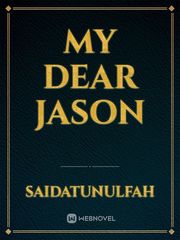 My Dear Jason Book