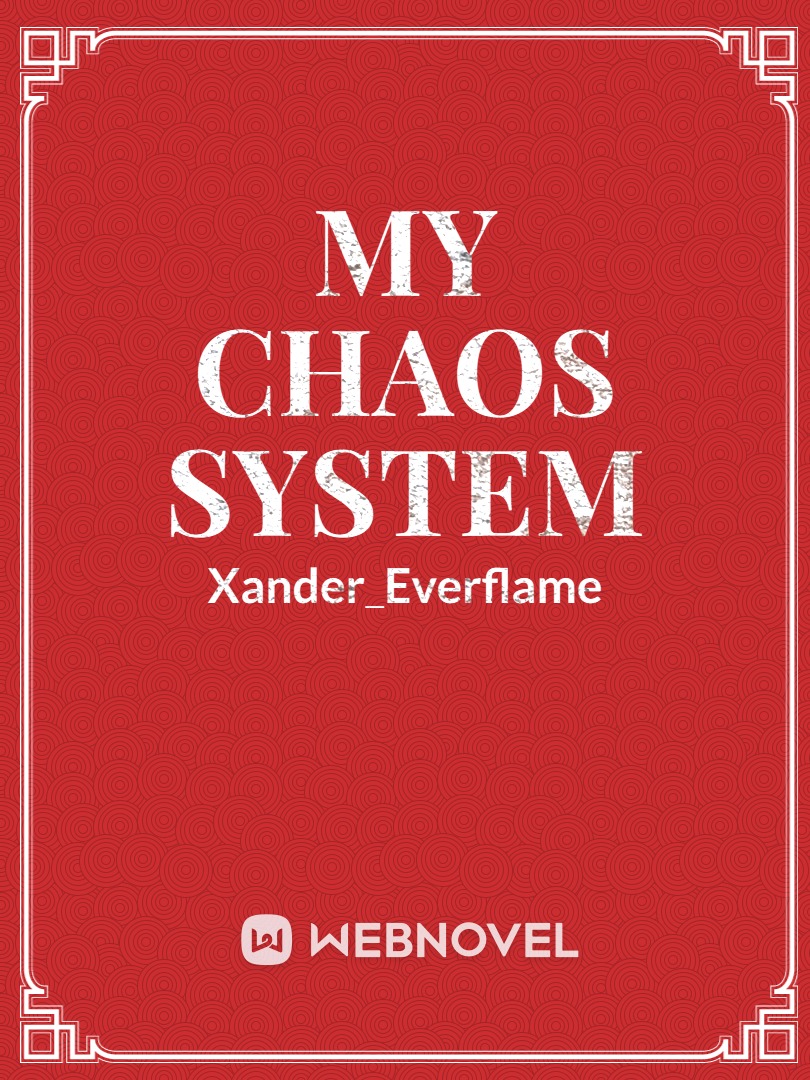 My Chaos System