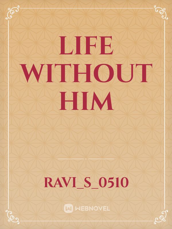 Life without him Book