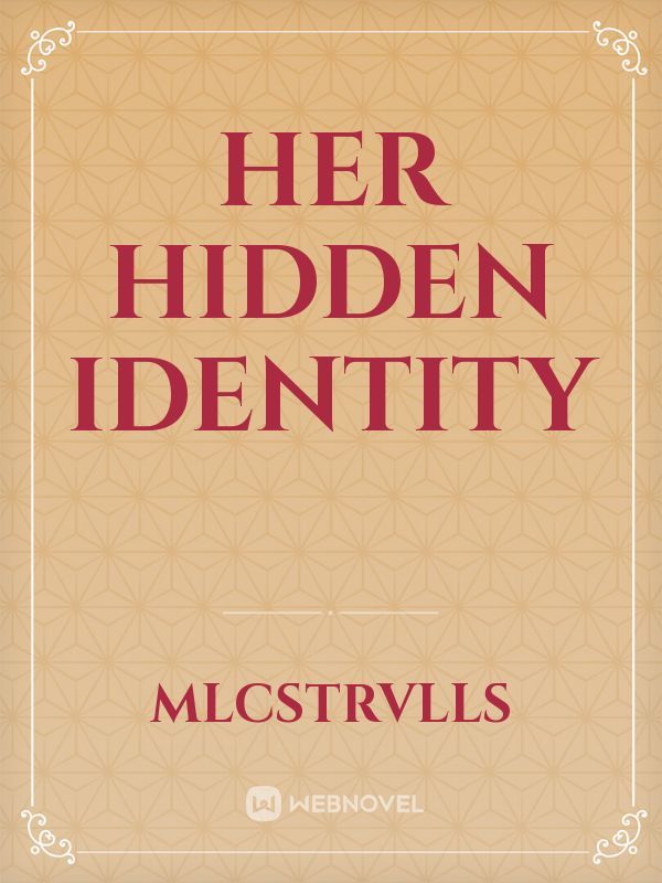 Her Hidden Identity Book