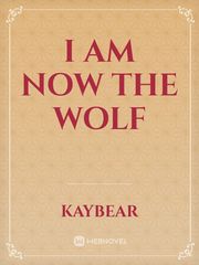 I am now the wolf Book