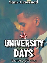 MY University Days [Era of a Playboy] Book