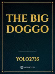 The big doggo Book