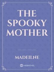 the spooky mother Book